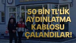 50 bin TL'lik aydınlatma kablosu çalan şüpheliler yakalandı